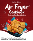 Image for Air Fryer Cookbook The Encyclopedia of Recipes