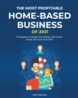 Image for The Most Profitable Home-Based Business of 2021