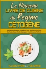 Image for Le Nouveau Livre De Cuisine Du Regime Cetogene