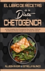 Image for El Libro De Recetas De La Dieta Chetogenica