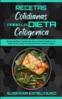 Image for Recetas Cotidianas Para La Dieta Cetogenica