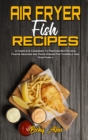 Image for Air Fryer Fish Recipes