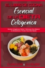 Image for El Libro De Cocina Esencial De La Dieta Cetogenica