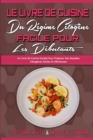 Image for Le Livre De Cuisine Du Regime Cetogene Facile Pour Les Debutants