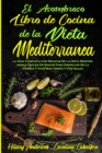 Image for El Asombroso Libro De Cocina De La Dieta Mediterranea