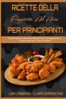 Image for Ricette Della Friggitrice Ad Aria Per Principianti