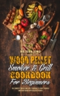 Image for Wood Pellet Smoker and Grill Cookbook for Beginners