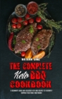 Image for The Complete Keto BBQ Cookbook