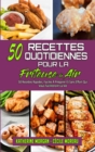 Image for 50 Recettes Quotidiennes Pour La Friteuse A Air