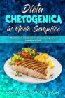 Image for Dieta Chetogenica in Modo Semplice