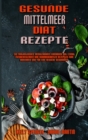 Image for Gesunde Mittelmeer-Diat-Rezepte