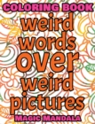 Image for Coloring Book - Weird Words over Weird Pictures - Color Your Imagination