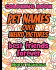 Image for Coloring Book - Pet Names over Weird Pictures - Draw Your Imagination