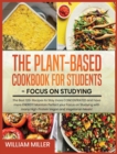 Image for Plant-Based Cookbook for Students - Focus on Studying