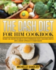 Image for The Dash Diet for Him Cookbook