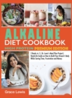 Image for Alkaline Diet Cookbook High Protein
