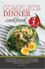 Image for Complete Dinner Cookbook