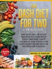 Image for Dash Diet for Two Cookbook