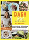 Image for DASH Diet Cookbook On a Budget