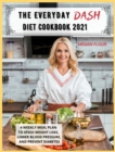 Image for THE EVERYDAY DASH DIET COOKBOOK 2021: 4