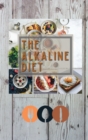 Image for The Alkaline Diet : the new vision of the Alkaline diet has arrived with more content and new recipes. getting back in shape, detox your body and Supercharge your Health!