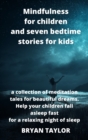 Image for Mindfulness for children and seven bedtime stories for kids