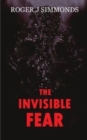 Image for THE INVISIBLE FEAR