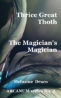 Image for Thrice Great Thoth
