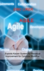 Image for Agile : Exploits Kaizen System for Perpetual Improvement for Optimize Workflow.