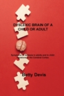 Image for Dyslexic Brain of a Child or Adult