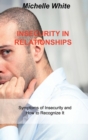 Image for Insecurity in Relationships : Symptoms of Insecurity and How to Recognize It