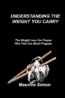 Image for Understanding the Weight You Carry