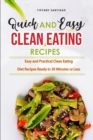 Image for Quick and Easy Clean Eating Recipes