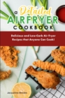 Image for A Detailed Air Fryer Cookbook