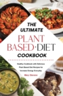Image for The Ultimate Plant-Based Diet Cookbook