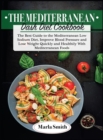 Image for The Mediterranean Dash Diet Cookbook