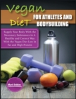 Image for Vegan Diet For Athletes and Bodybuilders