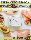 Image for Dieta Cetoge`nica y Ayuno Intermitente