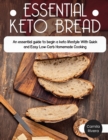 Image for Essential Keto Bread