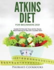 Image for Atkins Diet for Beginners 2021