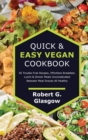 Image for Quick &amp; Easy Vegan Cookbook