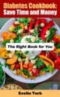 Image for Diabetes Cookbook : The Right Book for You