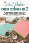 Image for Cricut Maker &amp; Cricut Explorer Air 2