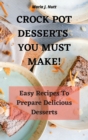 Image for Crock Pot Desserts You Must Make!