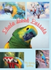 Image for Photo Book Parrots : The Best Selection of 50 Exotic Parrot Photos from the Best Photographers in Manhattan