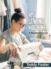 Image for My Sewing Machine
