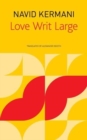 Image for Love Writ Large