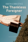 Image for The thankless foreigner