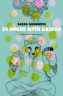 Image for 24 Hours with Gaspar