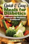 Image for Quick &amp; Easy Meals for Diabetics